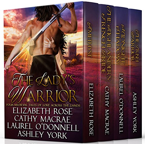 The Lady's Warrior: Four Medieval Tales of Love Across the Lands