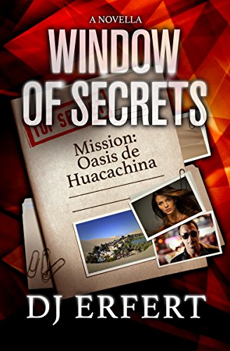 Window of Secrets: Mission: Oasis de Huacachina