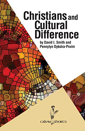 Christians and Cultural Difference (Calvin Shorts)
