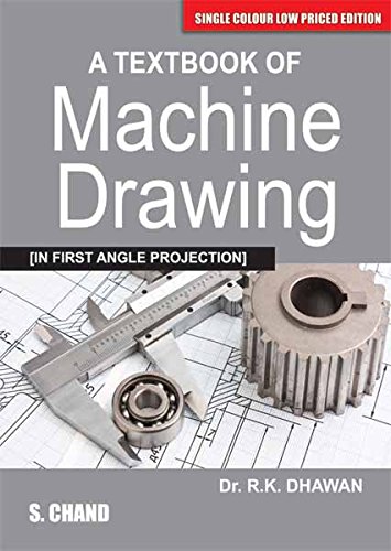 A Textbook of Machine Drawing