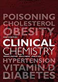 Clinical Chemistry: With STUDENT CONSULT Access