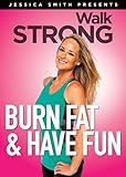 Burn Fat and Have Fun! 3 Low Impact Cardio Exercise Workouts, Walk Strong 2.0 with Jessica Smith