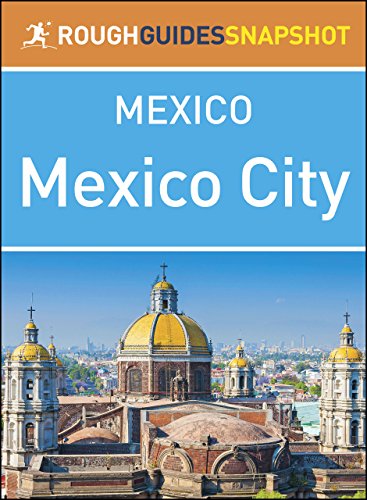 Book Cover Mexico City (Rough Guides Snapshot Mexico)