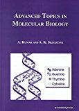 [(Advanced Topics in Molecular Biology)] [Edited by Anil Kumar ] published on (November, 2001)