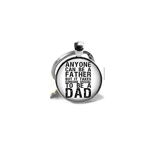 Anyone Can be a Father,, Fathers Day Keychain, from Kids, Key Chain