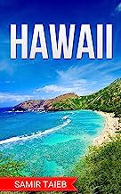Hawaii : The best Hawaii Travel Guide The Best Travel Tips About Where to Go and What to See in Honolulu: (Hawaii tour guide, Maui travel ... Travel to Waikiki , Travel to Hawaii)