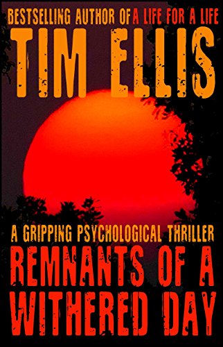 Remnants of a Withered Day: (Effie Archer #1)