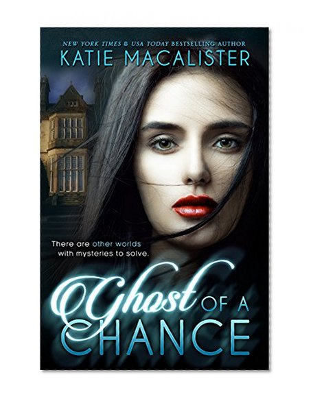 Ghost of a Chance (Karma Marx Book 1)
