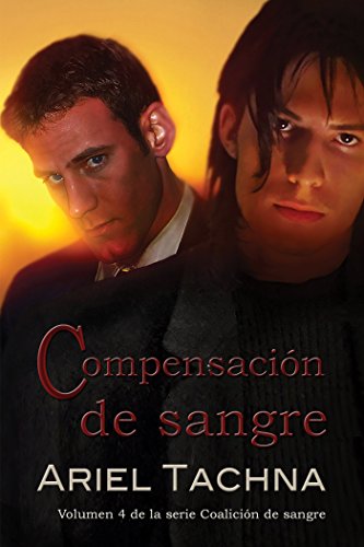 Compensación de sangre (Coalición de Sangre nº 4) (Spanish Edition)