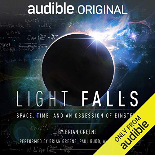 Book Cover Light Falls: Space, Time, and an Obsession of Einstein