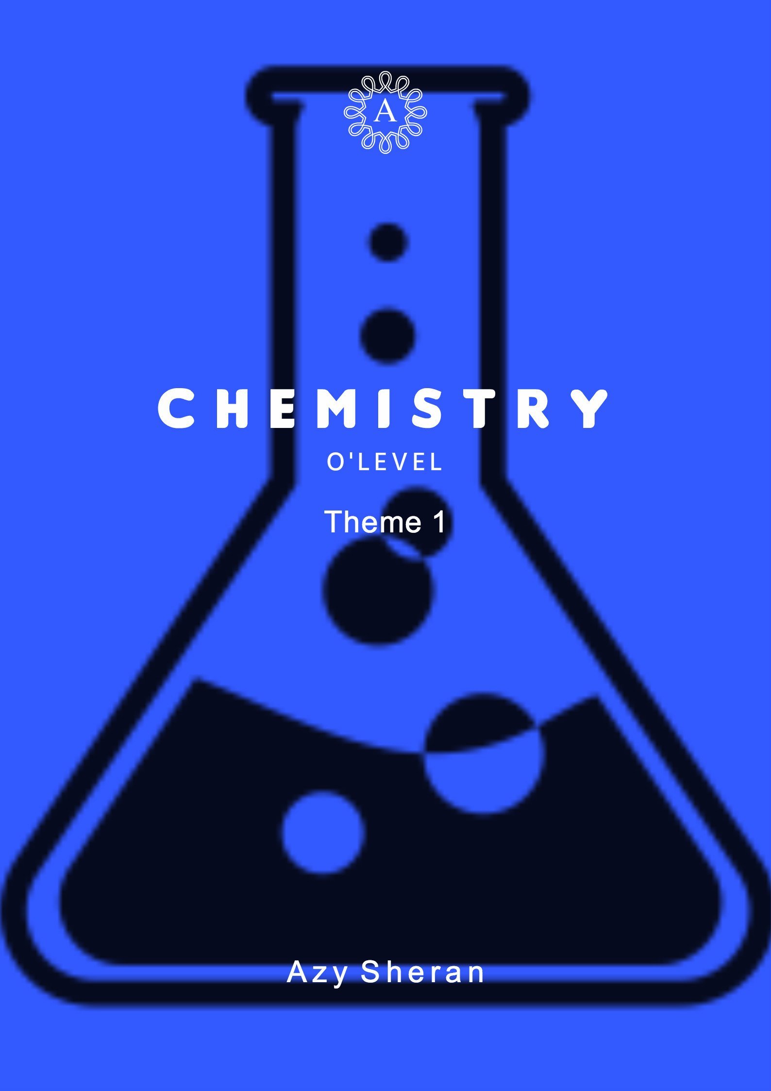Chemistry O'level, Theme 1: Measurements in Chemistry (Chemistry O'level Notes)