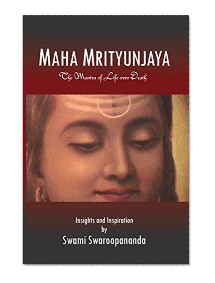 Maha Mrityunjaya