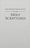 New World Translation of the Holy Scriptures