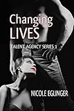 CHANGING LIVES: TALENT AGENCY SERIES