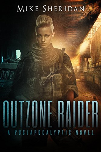 Outzone Raider: A Postapocalyptic Novel