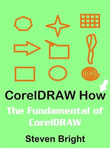 Book Cover CorelDRAW How: The Fundamental of CorelDRAW (CorelDRAW How Book 1)