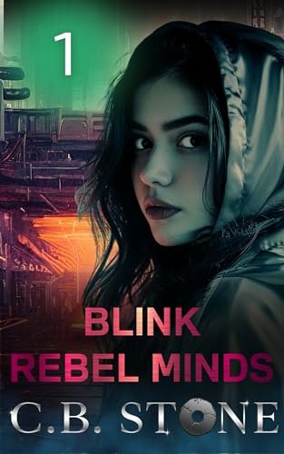 Blink: 1 (Rebel Minds)