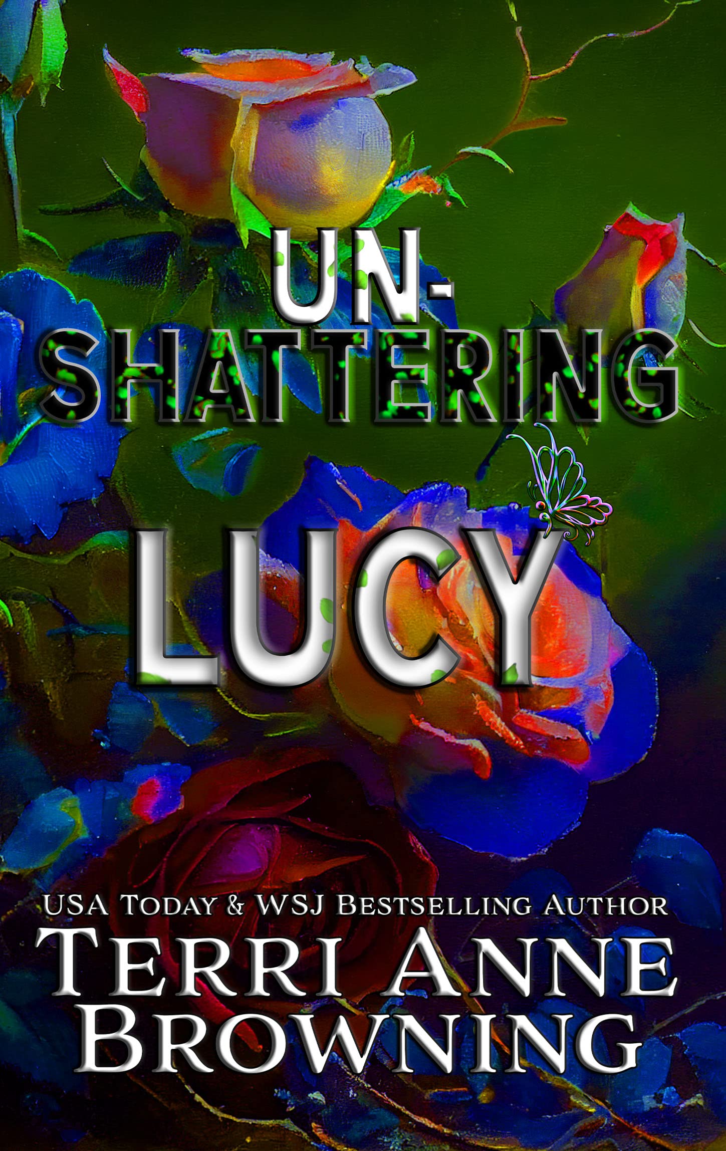 Un-Shattering Lucy (The Lucy & Harris Novella Series Book 4)