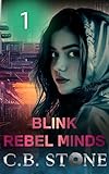 Blink: 1 (Rebel Minds)