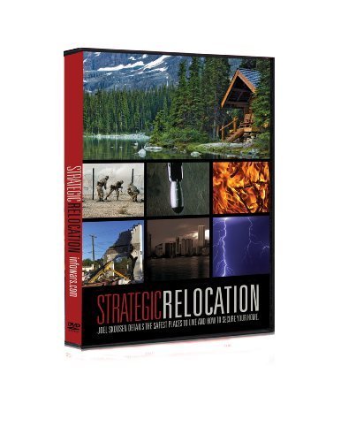 Strategic Relocation Documentary Film by Joel Skousen