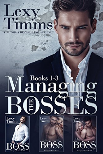 Managing the Bosses Box Set #1-3: Billionaire Romance