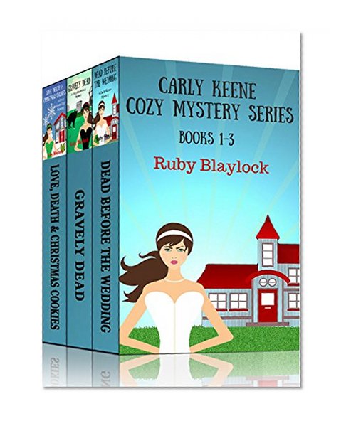 Carly Keene Cozy Mystery Boxed Set: Books 1-3
