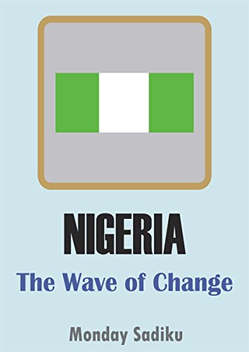 NIGERIA: The Wave of Change