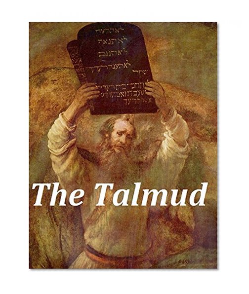 Book Cover The Babylonian Talmud, All 20 Volumes (Illustrated)