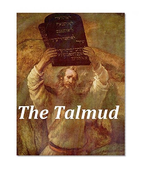 The Babylonian Talmud, All 20 Volumes (Illustrated)