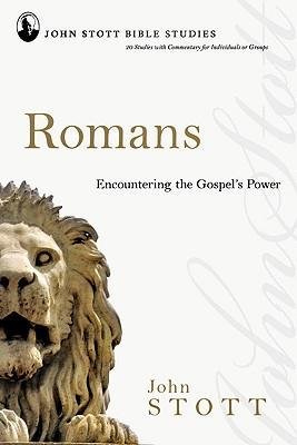 By Stott, John R. W. ( Author ) [ { Romans: Encountering the Gospel's Power } ]Jul-2008 Paperback