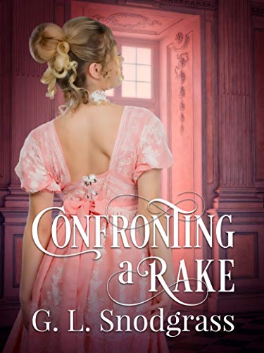 Book Cover Confronting a Rake (A Rake's Redemption Book 1)