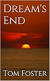Dream's End (Of Light and Shadows Book 16)