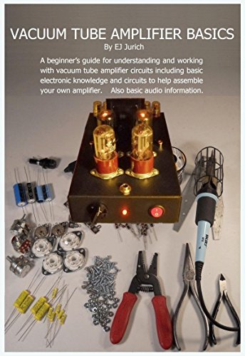 Vacuum Tube Amplifier Basics