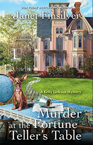 Murder at the Fortune Teller's Table (A Kelly Jackson Mystery Book 3)