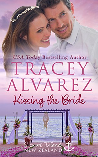 Book Cover Kissing The Bride: A Small Town Romance (Stewart Island Series Book 8)