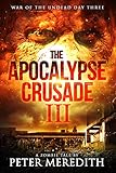 The Apocalypse Crusade 3: War of the Undead Day 3