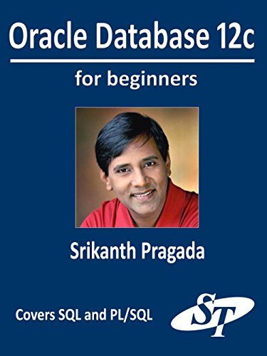 Oracle Database 12c For Beginners