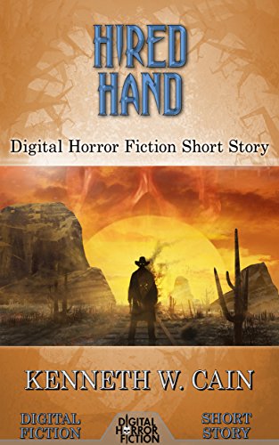 Book Cover Hired Hand: Digital Horror Fiction Short Story (Digital Fiction Short Story)