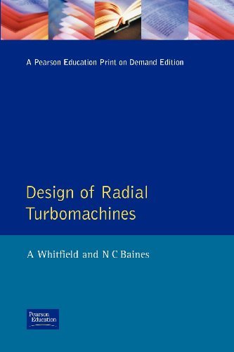 Design of Radial Turbomachines by A. (Senior Lecturer in Engine Whitfield (1990-06-18)