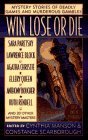 Win, Lose, or Die: Stories from Ellery Queen's Mystery Magazine and Alfred Hitchcock Mystery Magazine (Dead Letter Mysteries) by Cynthia Manson (1997-01-06)