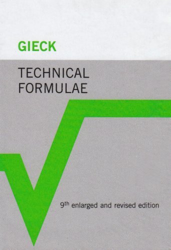 Technical Formulae (9th Edition) by Kurt Gieck (2007-12-01)