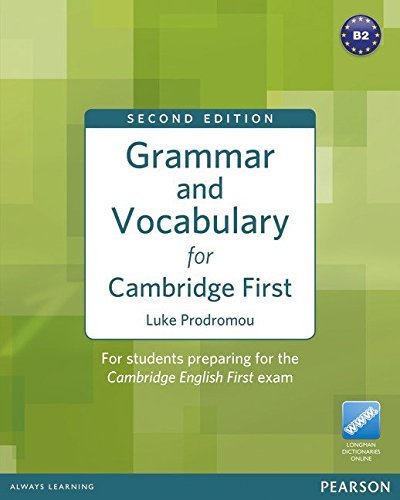 Grammar and Vocabulary for FCE 2nd Edition without Key Plus Access to Longman Dictionaries Online by Luke Prodromou (2012-04-05)