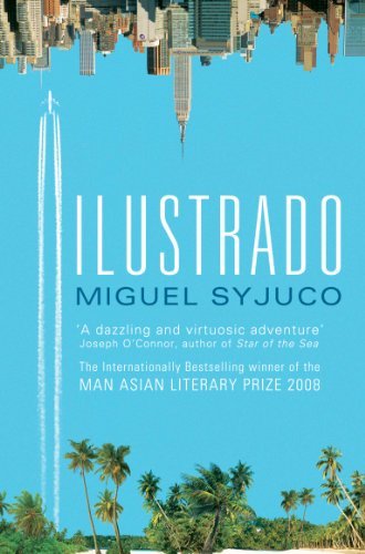 Ilustrado by Miguel Syjuco (2011-05-06)