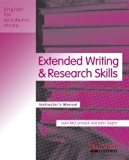 Extended Writing and Research Skills: Instructor's Manual (English for Academic Study) by Joan McCormack (2009-12-31)