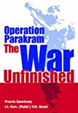 Operation Parakram: The War Unfinished by V K Sood (2003-06-03)