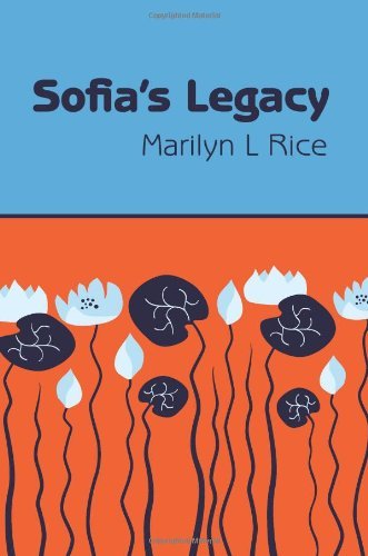 Book Cover Sofia's Legacy by Marilyn L. Rice (2010-12-10)