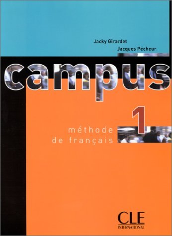 Campus 1 Methode de Francais by Jacky Girardet (2002-02-01)