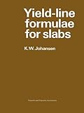 Yield-line Formulae for Slabs by K.W. Johansen (1998-04-02)