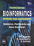 Bioinformatics: Methods and Applications: Genomics, Proteomics and Drug Discovery by S. C. Rastogi (2013-07-30)