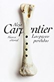 Los pasos perdidos / The Lost Steps by Alejo Carpentier (2014-06-30)
